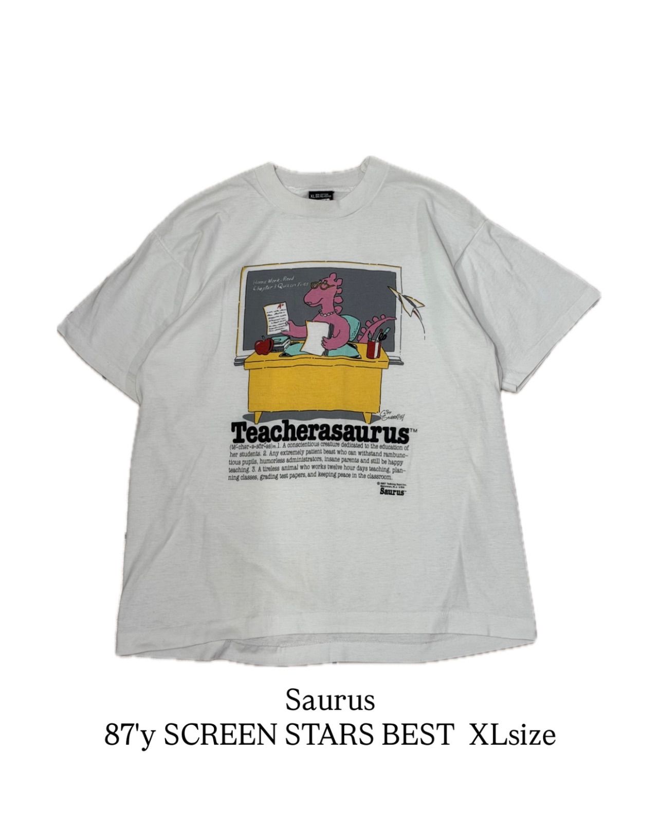 【 87'y USA / Saurus Gang / Teacherasaurus 】 S/S T-shirt　SCREEN STARS BEST　サウルス ギャング　半袖 Tシャツ　シングルステッチ　80年代　80s　80's　アメリカ製　《 XL 》