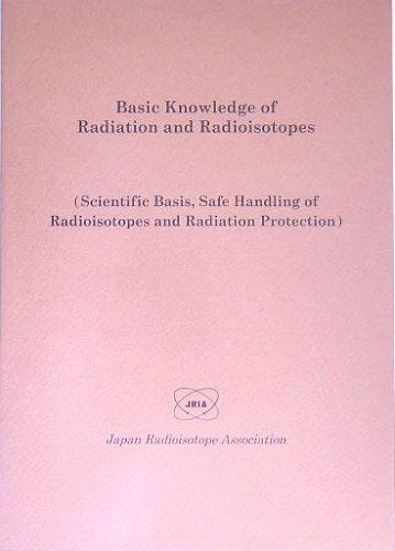 Basic Knowledge of Radiation a