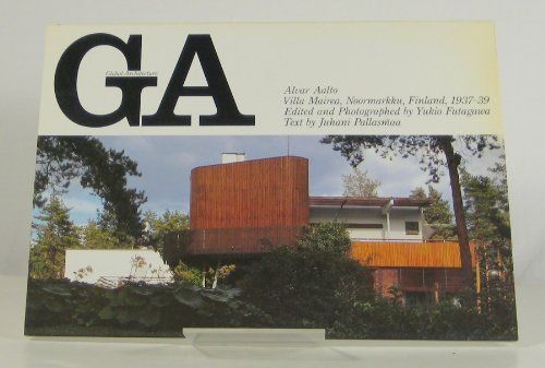 GA No.67〈アルヴァ・アアルト〉マイレア邸1937-39 (グローバル・アーキテクチュア)