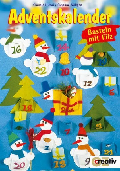 Adventskalender. Basteln mit Filz