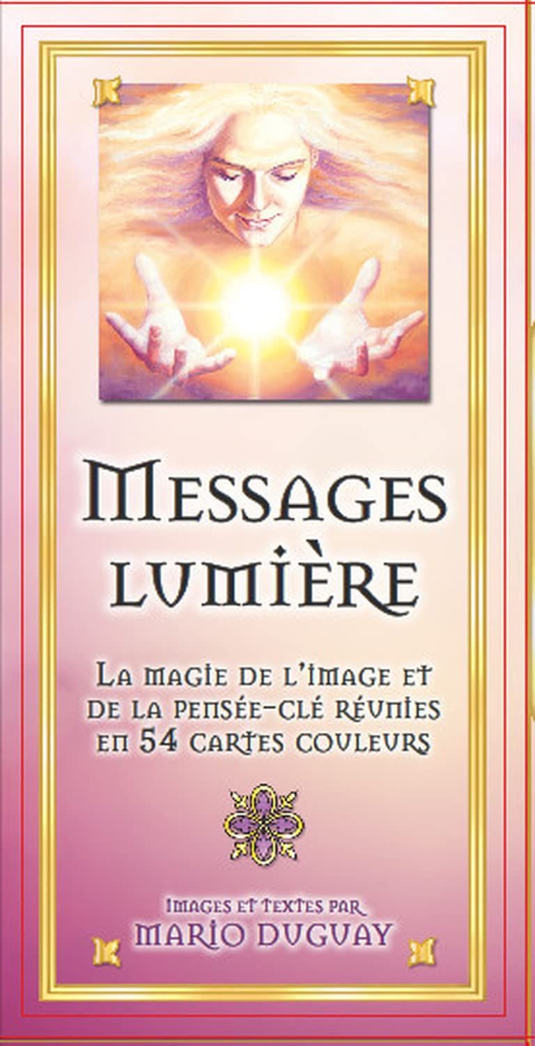 Messages Lumi?re - La magie de l'image et de la pens?e-cl? r?unies en 54 cartes 13,404円