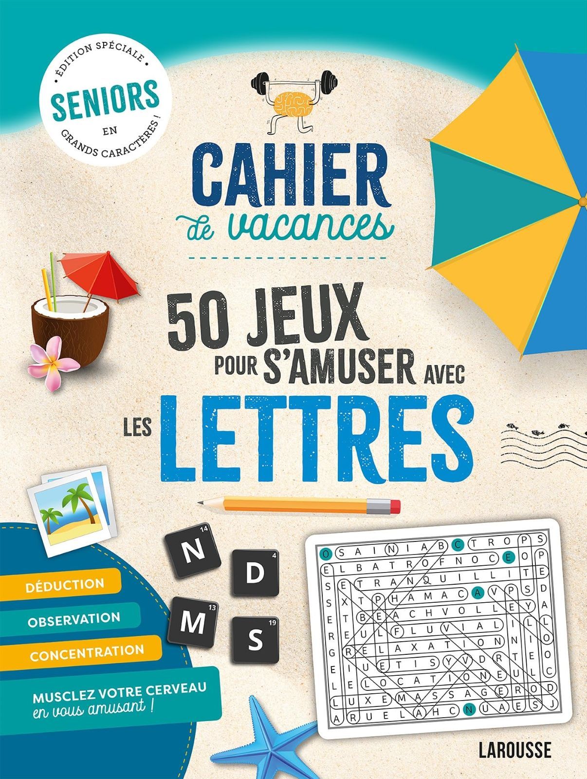 Cahier de vacances SeniOR sp?cial JEUX de LETTRES