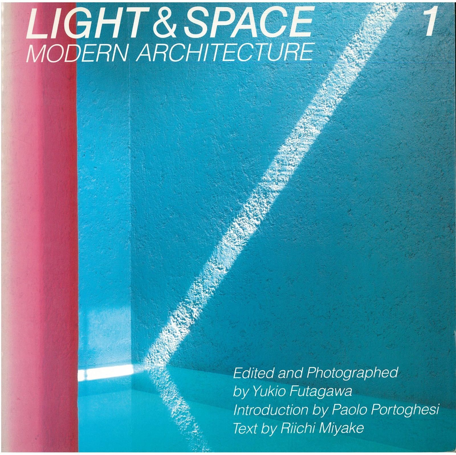 光の空間 1 LIGHT&SPACE MODERN ARCHITECTURE