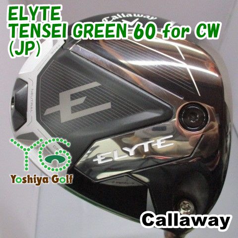 ドライバー キャロウェイ ELYTE/TENSEI GREEN 60 for CW(JP)/S/10.5[143188]