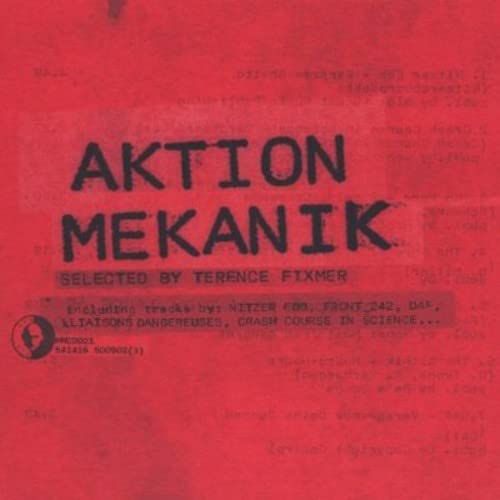 (CD)Aktion Mekanik／Various Artists、Terence Fixmer 35,750円