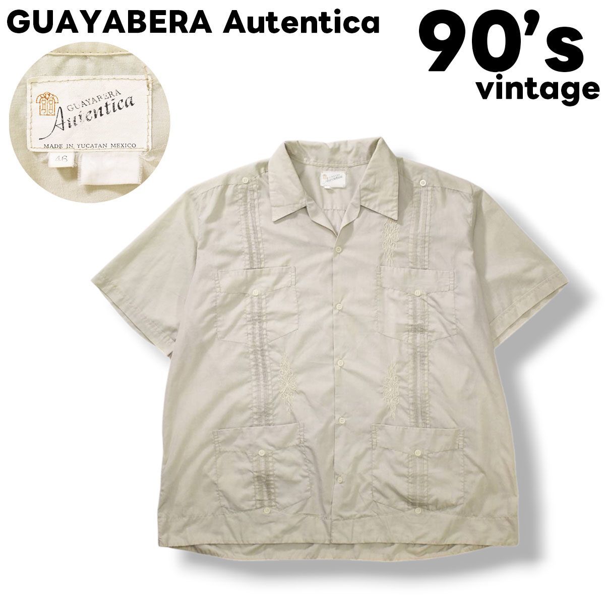 90s ヴィンテージ GUAYABERA Autentica 半袖 開襟 オープンカラー キューバ グアヤベラ シャツ ボックスシルエット 刺繍 デザイン 46 生成り アメリカン カジュアル メンズ