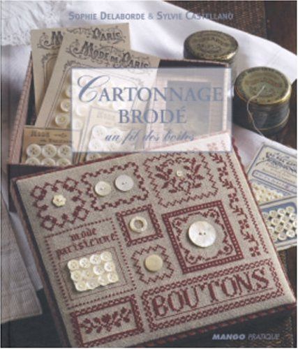 Cartonnage brode : Au fil des boites