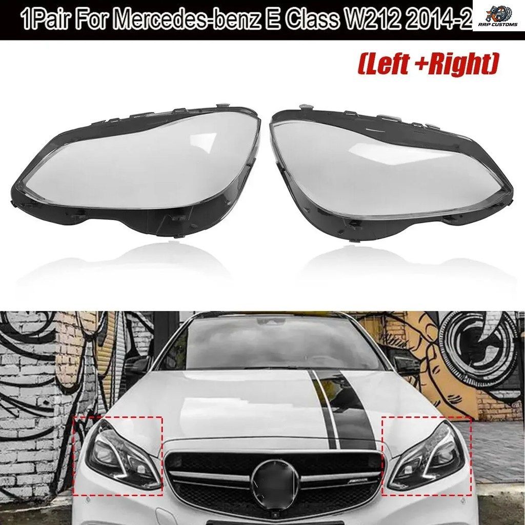 PAIR HEADLAMP HEADLIGHT LENS COVER TRANSPARENT LAMPE MERCEDES-BENZ E-CLASS W212 E200 E260 E280 E300 E350 2014-2015 2016