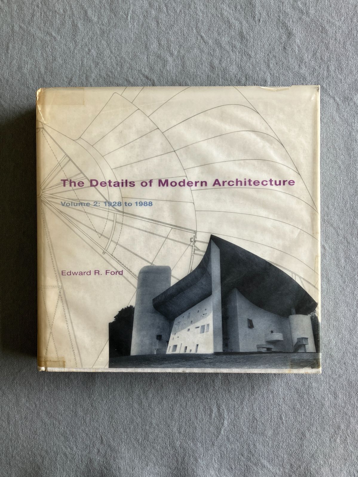 近代建築ディテール 1928-1988 Edward R. Ford
