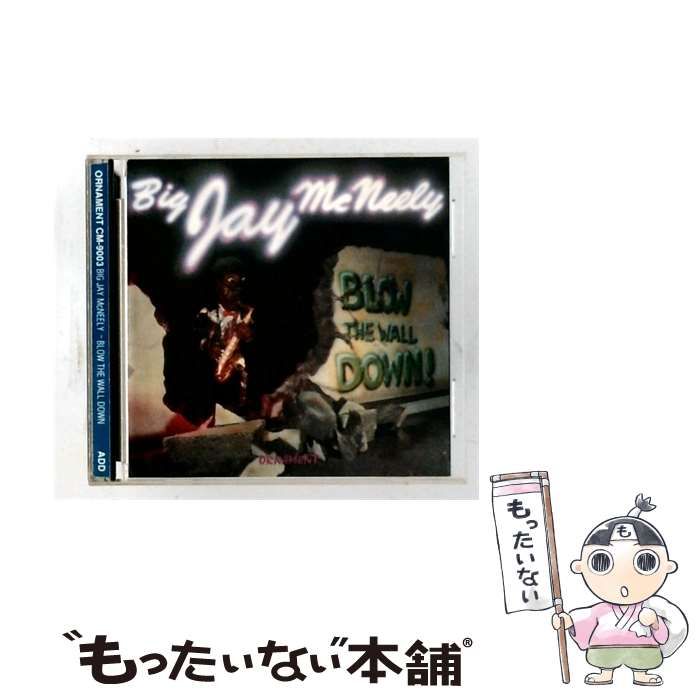 【中古】 [CM9003] Blow the Wall Down / Big Jay McNeely / ORNAMENT