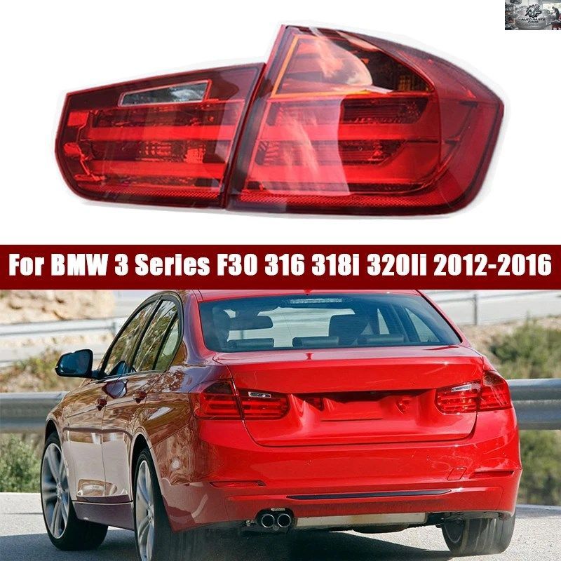 BMW 3シリーズ F30 316 318i 320li 2012-2016 車用 テールライト ブレーキランプ リバースターンシグナルシーン 63217259916 63217259896