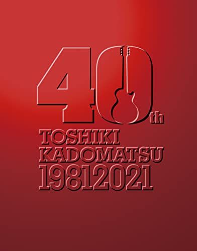 TOSHIKI KADOMATSU 40th Anniversary Live (初回生産限定盤) (3BD) (特典な 13,359円