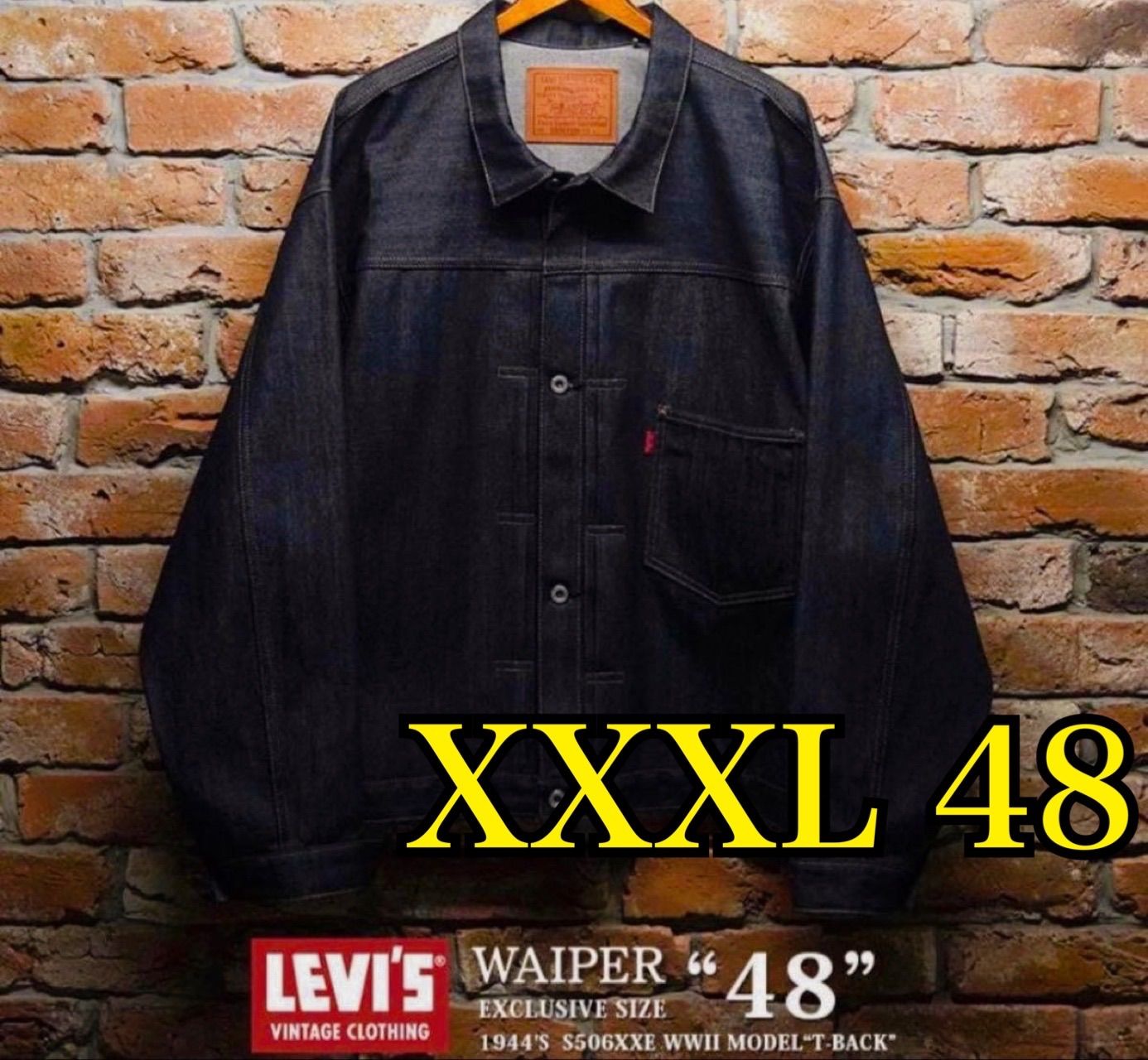 LEVI’S LVC S506XXE 大戦モデル 48 WAIPER 新品 確実正規品 XXXL Levi's® Vintage Clothing S506XX 1944 T Back