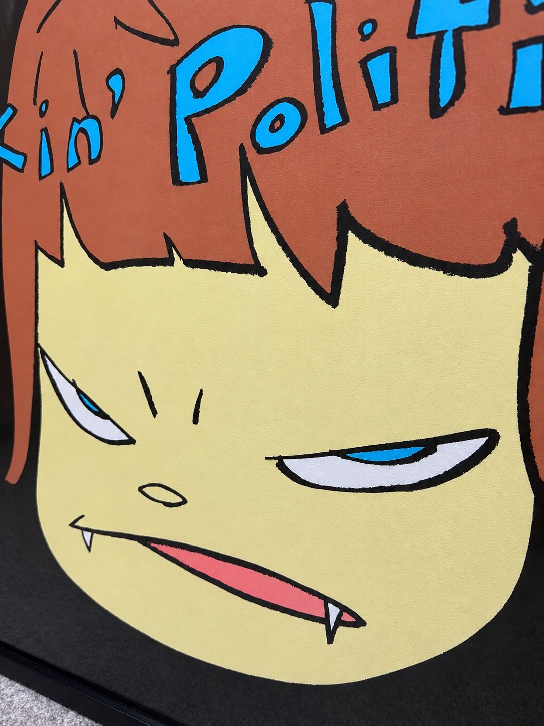 正規流通品---奈良美智 Yoshitomo Nara】「Fuckin' Politics!」2006