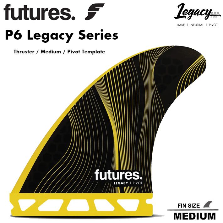 FUTURES FIN RTM HEX LEGACY P6 フューチャーフィン P6 Legacy Series