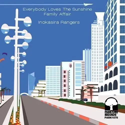 新品】井の頭レンジャーズ - Everybody Loves The Sunshine / Family