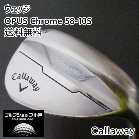 ウェッジ 2024 キャロウェイ OPUS Chrome 58-10S/NSPRO950GHneo(JP)/S