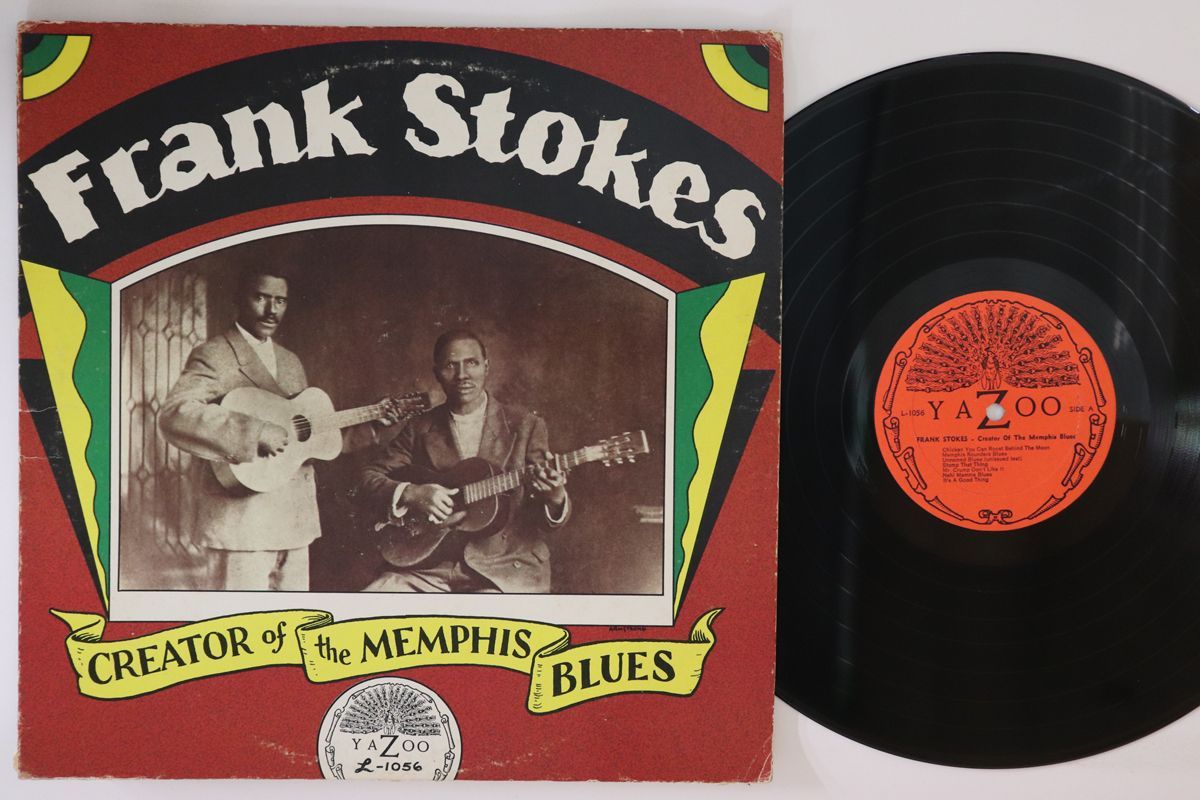 米LP Frank Stokes Creator Of The Memphis Blues L1056 YAZOO /00260 Lp Frank Stokes Creator Of The Memphis Blues L1056 Yazoo