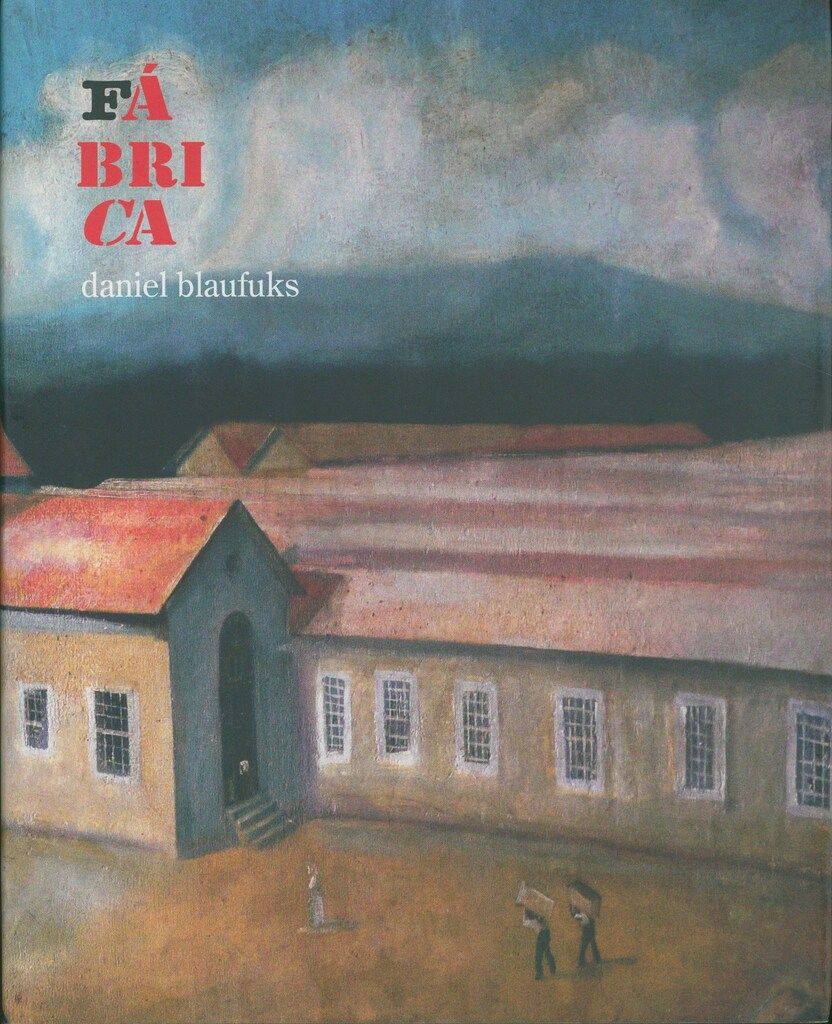 Daniel Blaufuks FABRICA
