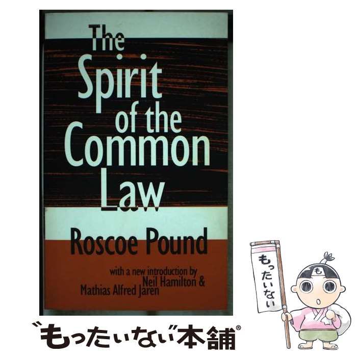 中古】 The Spirit of the Common Law / Roscoe Pound / Routledge
