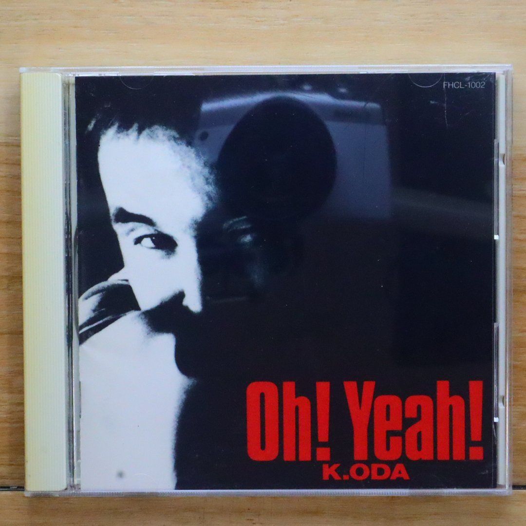 国内盤CD☆小田和正/Kazumasa Oda□ K.ODA Oh!Yeah! 【FHCL1002