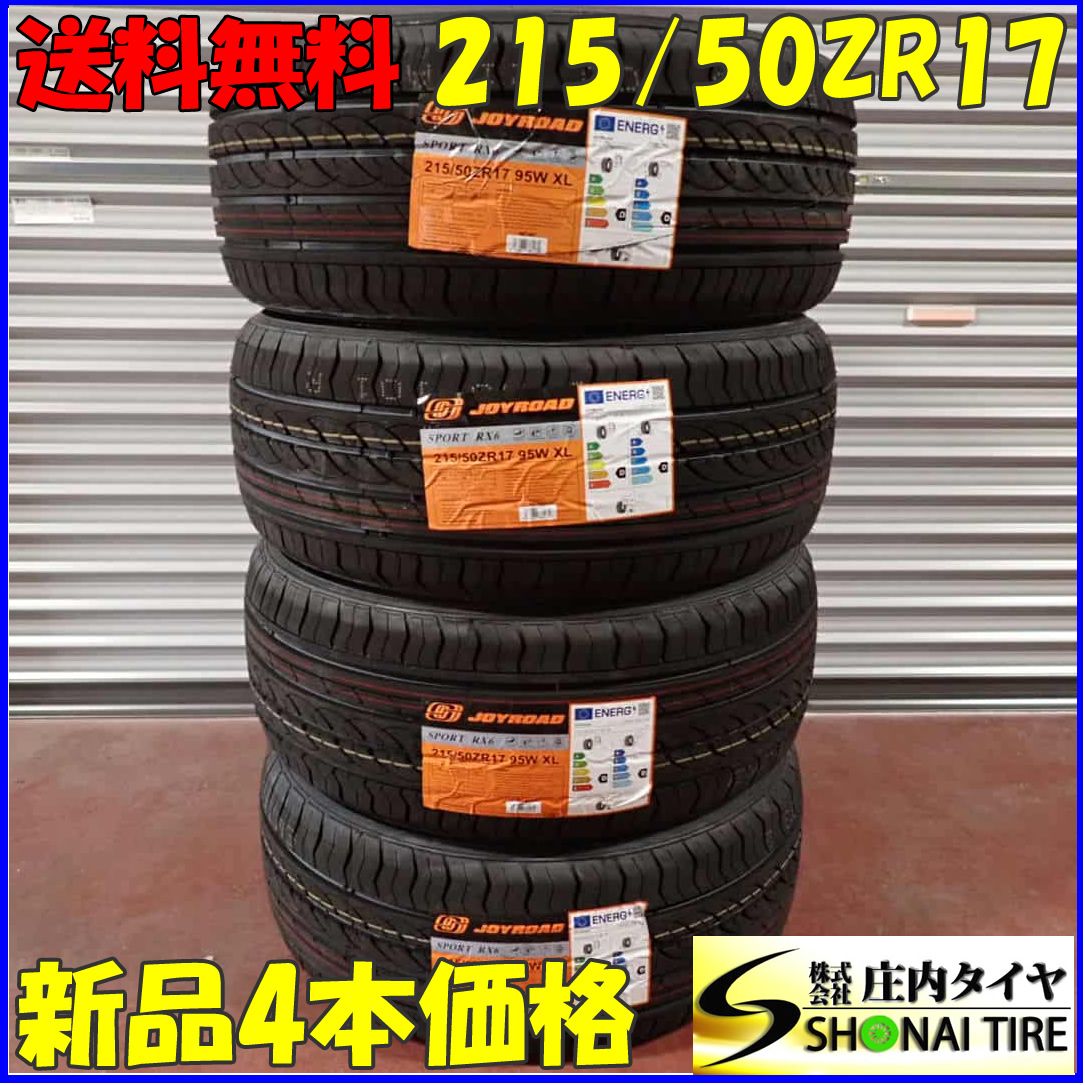 夏 20 4本SET 会社宛 215|50ZR17 95W JOYROAD SPORT RX6 セレナ プレミオ ステップワゴン フィット 215|50R17 NO C5270