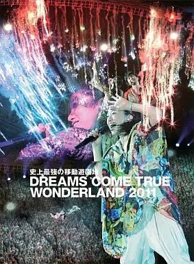 DREAMS COME TRUE  ／  WONDELAND 2011 DREAMS COME TRUE WONDERLAND | NAM