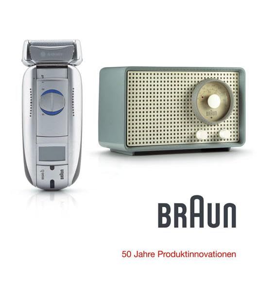 Braun: 50 Jahre Produktinnovationen／Bernd Polster