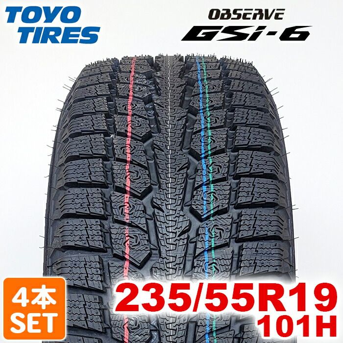 製 TOYO TIRES 235 55R19 101H OBSERVE GSi-6 オブザーブ ジーエスアイ シックス トーヨー スタッドレス 冬タイヤ 雪 氷 4本セット