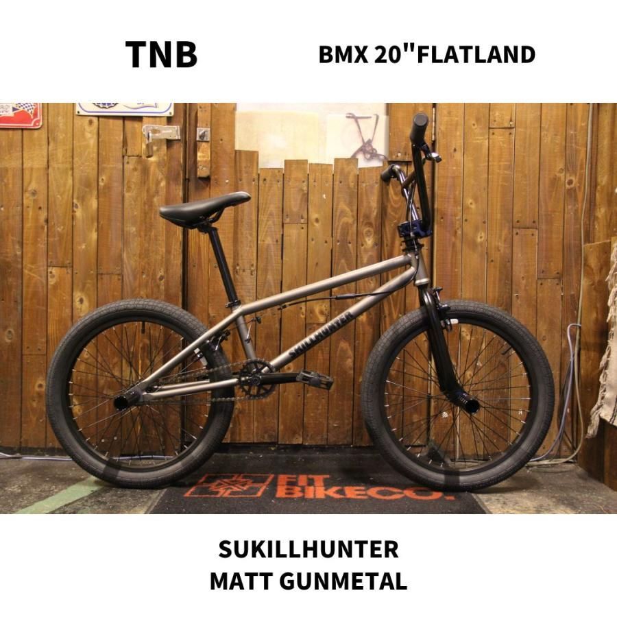 自転車 BMX フラットランド 20インチ TNB SUKILLHUNTER MATT GUNMETA