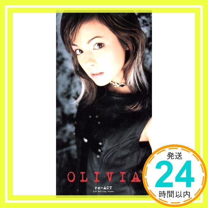 re-ACT CD OLIVIA? T2ya OLIVIA_03