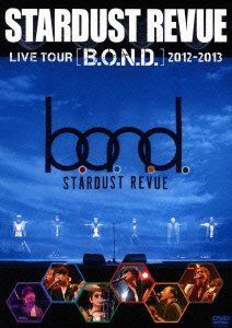 ＬＩＶＥ ＴＯＵＲ Ｂ．Ｏ．Ｎ．Ｄ [DVD]