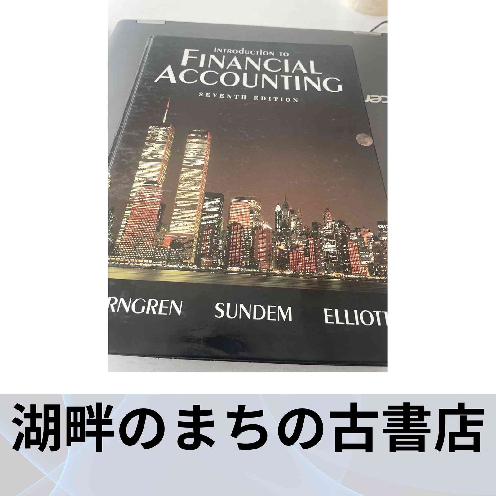 定番，品質保証 Introduction to Financial Accounting: United States Edition Horngren, Charles T.? Sundem, Gary L.; Elliott, John A. その他