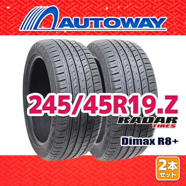 AUTOWAY 245|45R19 サマータイヤ Radar Dimax R8 19インチ 2本セット 夏タイヤ オートウェイ