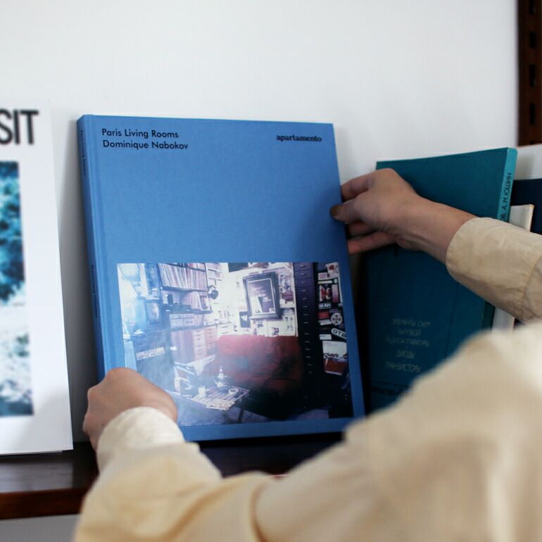 新品】PARIS LIVING ROOMS by Dominique Nabokov [写真集 作品集