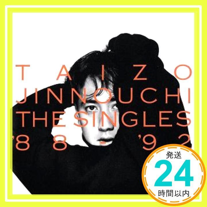 THE SINGLES′88～′92 CD 陣内大蔵_04