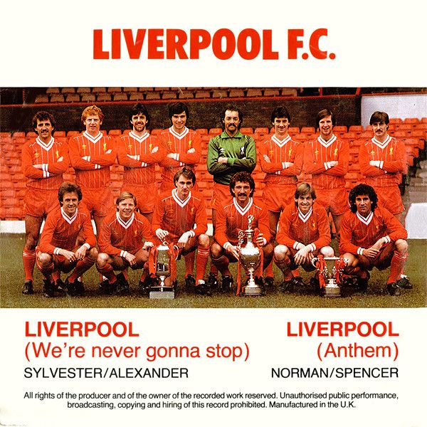 英7” Liverpool F.C. Liverpool (Were Never Gonna Stop