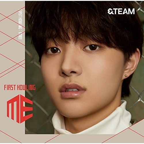CD】&TEAM / First Howling : ME(メンバーソロジャケット盤-EJ