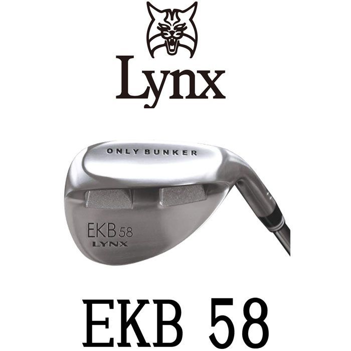 Lynx リンクス EKB 58 ウェッジ エクボ 58 スチールシャフト