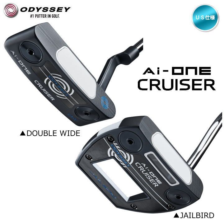 右用 2024 オデッセイ AI-ONE CRUISER パター 38インチ (STROKE LAB 140 スチール シャフト) US仕様 Odyssey 中尺（DOUBLE WIDE / JAILBIRD） 新品 未使用