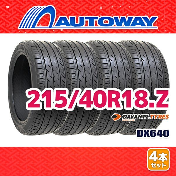 AUTOWAY 215|40R18 サマータイヤ DAVANTI DX640 18インチ 4本セット 夏タイヤ オートウェイ