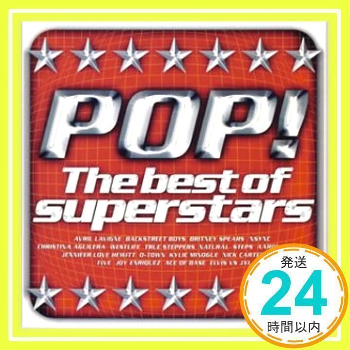 POP!-The Best of Superstars- [CD] オムニバス、 アーロン・カーター