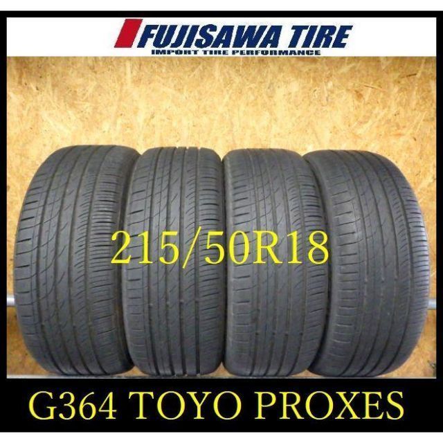 G364 FK0007185 ◆ 製造 約7部山◆TOYO PROXES CL1 SUV◆215 50R18◆4本