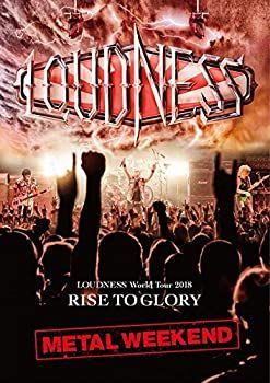 【】LOUDNESS World Tour 2018 RISE TO GLORY L WEEKEND (DVD盤) (初回プレス分限定スリーヴケース仕様 DVD+2枚組CD)