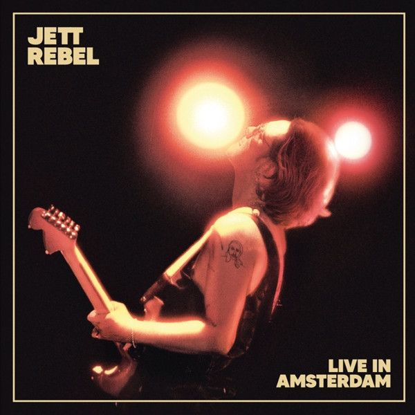 欧2LP Jett Rebel Live In Amsterdam MOVLP3752 Music On Vinyl |00520