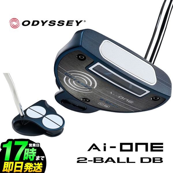 【日本正規品】ODYSSEY オデッセイ ゴルフ OD AI-ONE 2-BALL DB パター