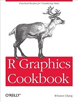 【中古】【非常に良い】R Graphics Cookbook: Practical Recipes for Visualizing Data [洋書]