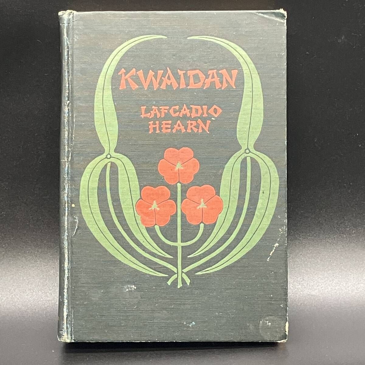 初版 1904年 ラフカディオ ハーン 小泉八雲 KWAIDAN 怪談 アンティーク 洋書 怪談 装丁 ハードカバー Houghton Mifflin POP_25C