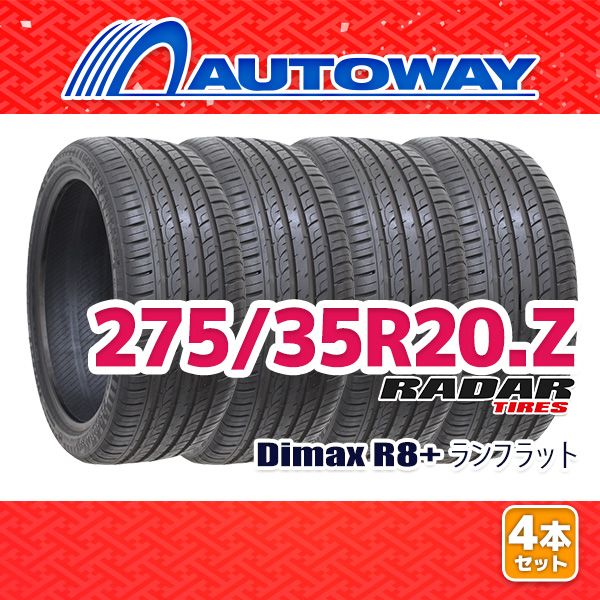 AUTOWAY 275 35R20 サマータイヤ Radar Dimax R8 RUNFLAT 20インチ 4本セット 夏タイヤ オートウェイ