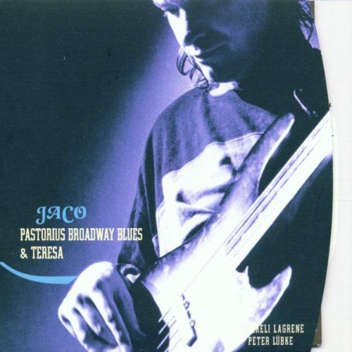 Broadway Blues u0026 Teresa